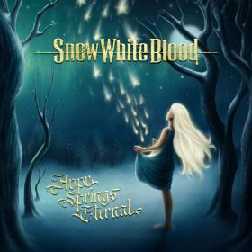 Snow White Blood - Hope Springs Eternal (2020) MP3