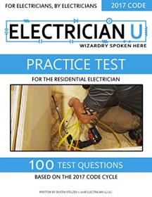 Practice Test For The Residential Electrician - For Electricians By Electricians