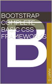 Bootstrap complete basic CSS Frameworks