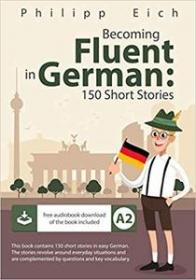 Becoming fluent in German - 150 Short Stories