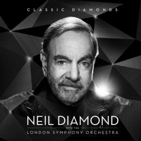 Neil Diamond - Classic Diamonds With The London Symphony Orchestra (2020) Mp3 320kbps [PMEDIA] ⭐️