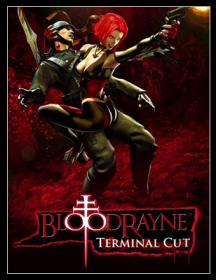 BloodRayne.Terminal.Cut-CODEX