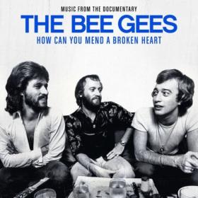 Bee Gees - How Can You Mend A Broken Heart (2020) Mp3 320kbps [PMEDIA] ⭐️