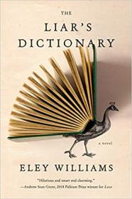 The Liar's Dictionary - A Novel