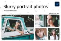 CreativeMarket - Blurry Portrait - Lightroom Presets 5219413
