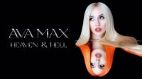 Ava Max - Heaven & Hell [Deluxe] (2020) FLAC