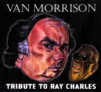 2004 - Van Morrison - A Tribute to Ray Charles, Rare EAC CD RIP Silvers - Flac