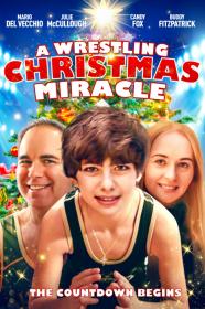 A Wrestling Christmas Miracle (2020) [720p] [WEBRip] [YTS]