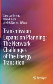 Transmission Expansion Planning - The Network Challenges of the Energy Transition