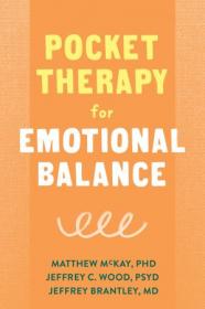 Pocket Therapy for Emotional Balance - Quick DBT Skills to Manage Intense Emotions (New Harbinger Pocket Therapy)