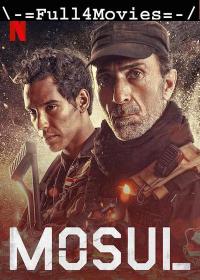 Mosul (2020) 720p English HDRip x264 AAC ESub By Full4Movies