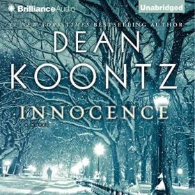 Dean Koontz - 2013 - Innocence (Thriller)