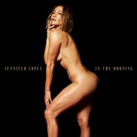 Jennifer Lopez - In The Morning  (2020) Mp3 320kbps [PMEDIA] ⭐️