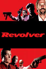 Revolver 2005 720p BluRay 999MB HQ x265 10bit-GalaxyRG[TGx]