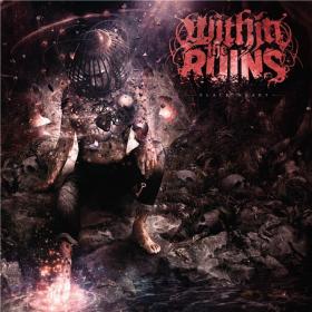 2020 - Within The Ruins - Black Heart