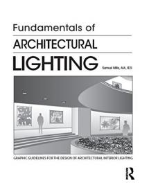 Fundamentals of Architectural Lighting