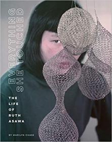 Everything She Touched - Life of Ruth Asawa (PDF)