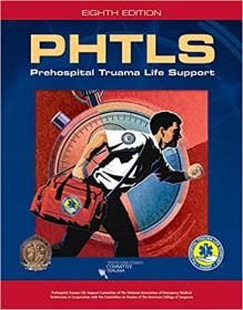 PHTLS - Prehospital Trauma Life Support, 8th Edition