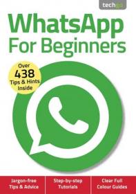 WhatsApp For Beginners - 4th Edition, November 2020