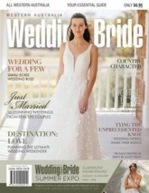 Western Australia Wedding & Bride - Issue 15, 2020