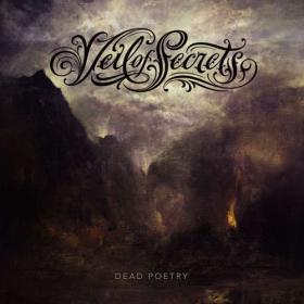 Veil of Secrets - Dead Poetry (2020) [FLAC]