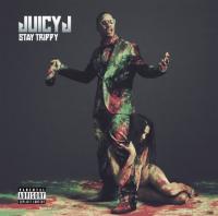 Juicy J - Stay Trippy (Deluxe) (2013) [iTunes] [XannyFamily]