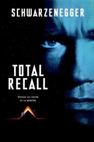 Total Recall Ultimate Rekall Edition 1990 TRUEFRENCH BDRIP XviD AC3-HuSh
