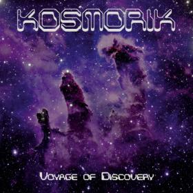 KOSMORIK - Voyage of Discovery [2020]