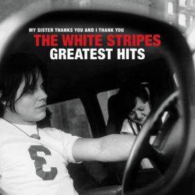 The White Stripes - The White Stripes Greatest Hits (2020) Mp3 320kbps [PMEDIA] ⭐️