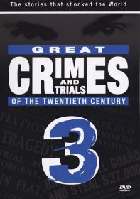 BBC Great Crimes and Trials Series 3 Set 2 03of12 Sacco and Vanzetti Anarchy and Murder x264 AAC MVGroup Forum