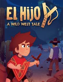 El Hijo - A Wild West Tale [FitGirl Repack]