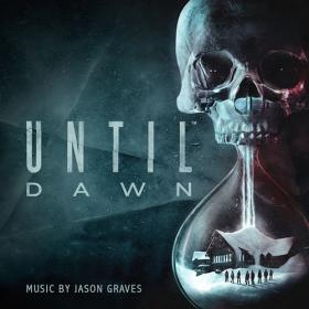 Jason Graves - Until Dawn (2015)