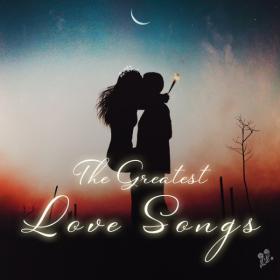 The Greatest Love Songs (2020)