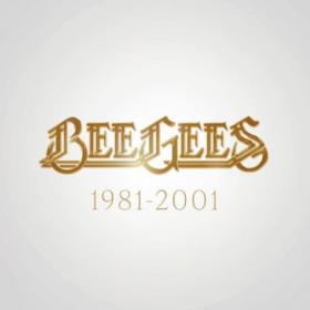 Bee Gees - Bee Gees: 1981 - 2001 (2020) Mp3 320kbps [PMEDIA] ⭐️