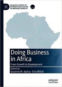 Doing Business in Africa - From Economic Growth to Societal Development