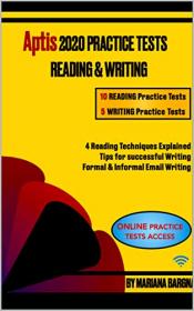 Aptis 2020 Practice Tests READING & WRITING - 10 APTIS READING 2020 Practice Tests - 5 APTIS WRITING Practice Tests