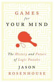 Games for Your Mind - The History and Future of Logic Puzzles