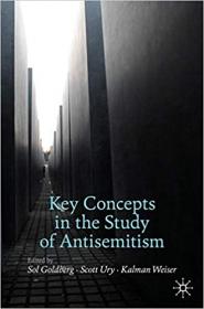 Key Concepts in the Study of Antisemitism