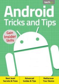 Android Tricks and Tips - 4th Edition December 2020