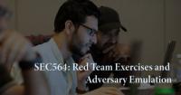 SANS - SEC564 - Red Team Exercises and Adversary Emulation
