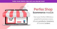 CodeCanyon - Perfex CRM E-commerce Module - Sell Products and Services v1.0a (Update - 27 June 20) - 27169285