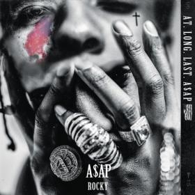 ASAP Rocky - AT LONG LAST ASAP (2015) [iTunes] [XannyFamily]