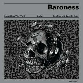 Baroness - Live at Maida Vale BBC - Vol  II [EP] (2020) [320]