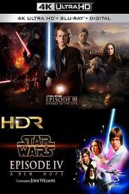 Star Wars Episodes 3&4 BDRips 2160p UHD HDR TrueHD DD 5.1