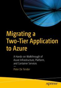 Migrating a Two-Tier Application to Azure - A Hands-on Walkthrough of Azure Infrastructure, Platform and Container Services