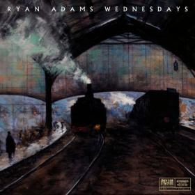 Ryan Adams - Wednesdays (2020) Mp3 320kbps [PMEDIA] ⭐️
