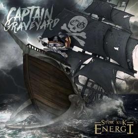 Captain Graveyard - Stor Kuk Energi (2020) [FLAC]