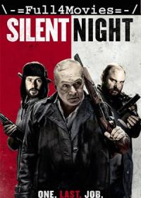 Silent Night (2020) 720p English HDRip x264 AAC By Full4Movies