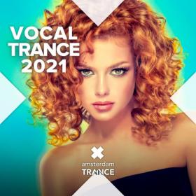 VA - Vocal Trance 2021 (2020) (320)