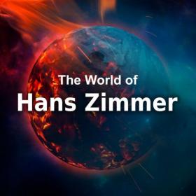 Hans Zimmer - The World of Hans Zimmer (2020) Mp3 320kbps [PMEDIA] ⭐️